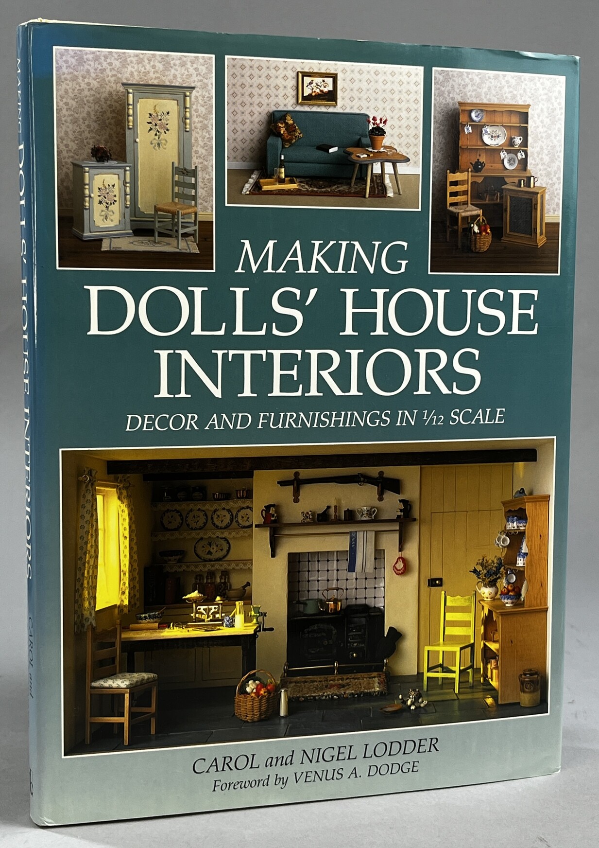 Making dolls' house interiors. Decor & furnishings in 1/12 scale. Text and drawings by Venus & Martin Dodge. Photographs by Jonathan Bosley.
