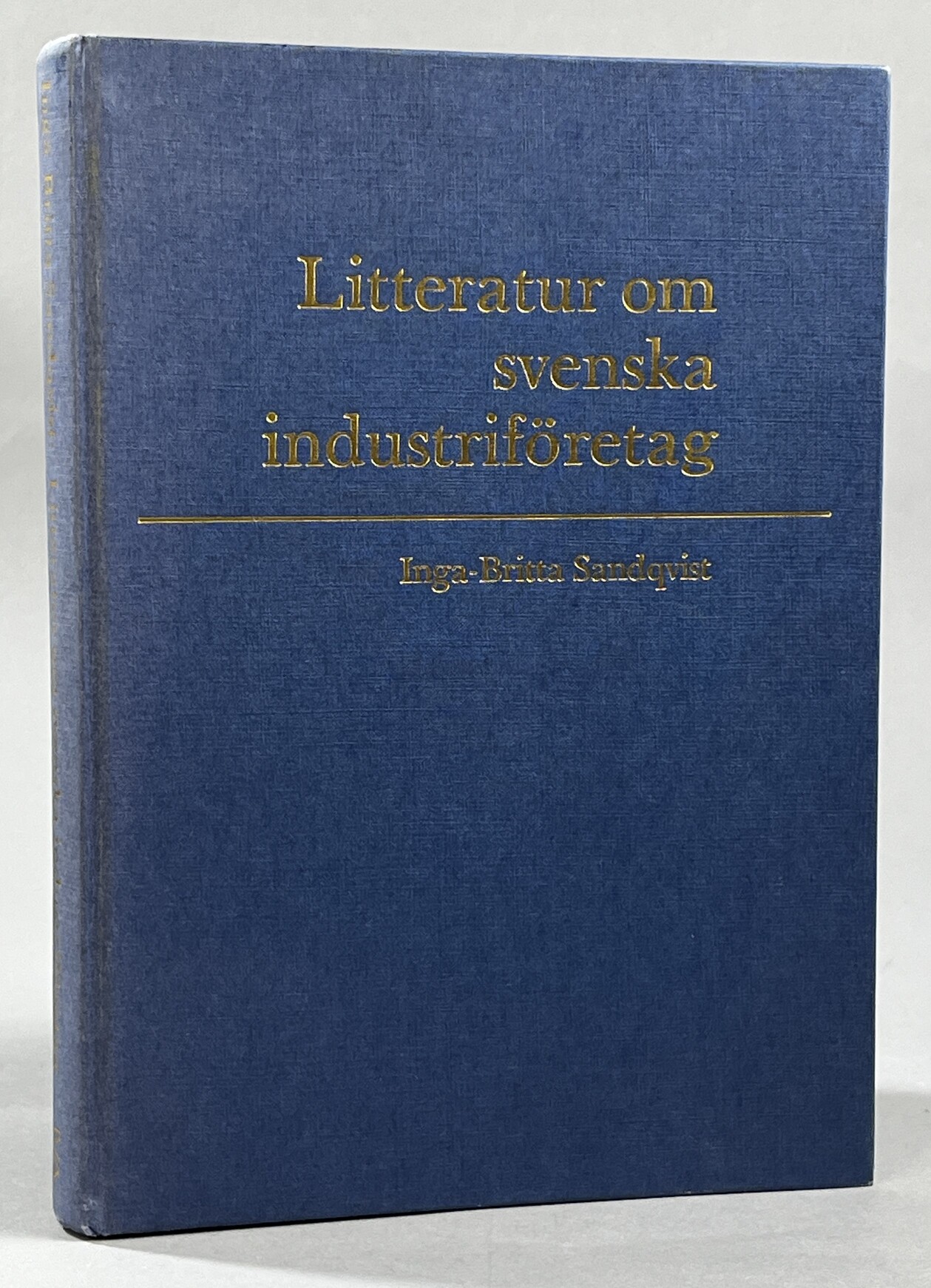 Litteratur om svenska industriföretag.