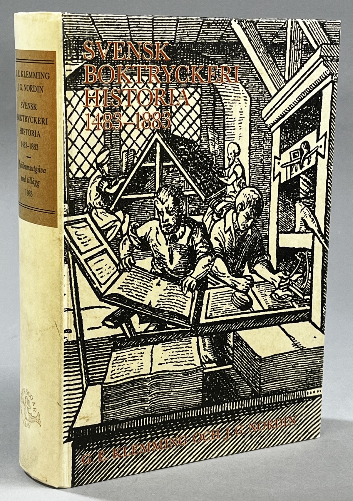 Svensk boktryckeri-historia 1483-1883. Med inledande allmän öfversigt af G. E. Klemming och J. G. Nordin. [Utg. av] Mannerheim & Mannerheim.