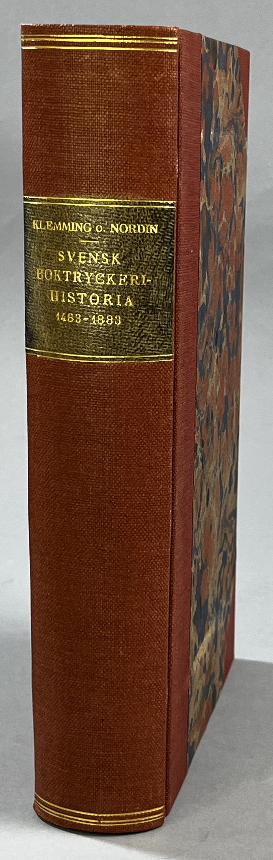 Svensk boktryckeri-historia 1483-1883. Med inledande allmän öfversigt af G. E. Klemming och J. G. Nordin. [Utg. av] P.A. Norstedt & Söner förlag.
