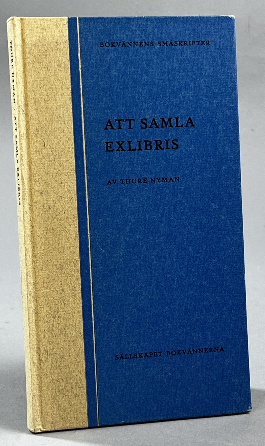 Att samla exlibris. Andra översedda upplagan. [Utg. av] Sällskapet Bokvännerna.