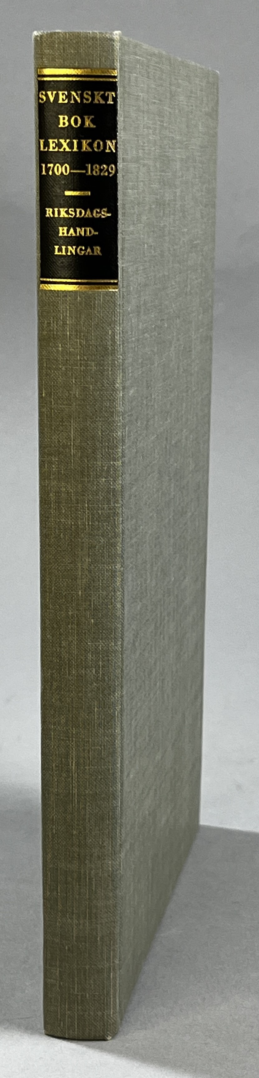 Svenskt boklexikon 1700-1829. Riksdagshandlingar förtecknade av Samuel E. Bring.