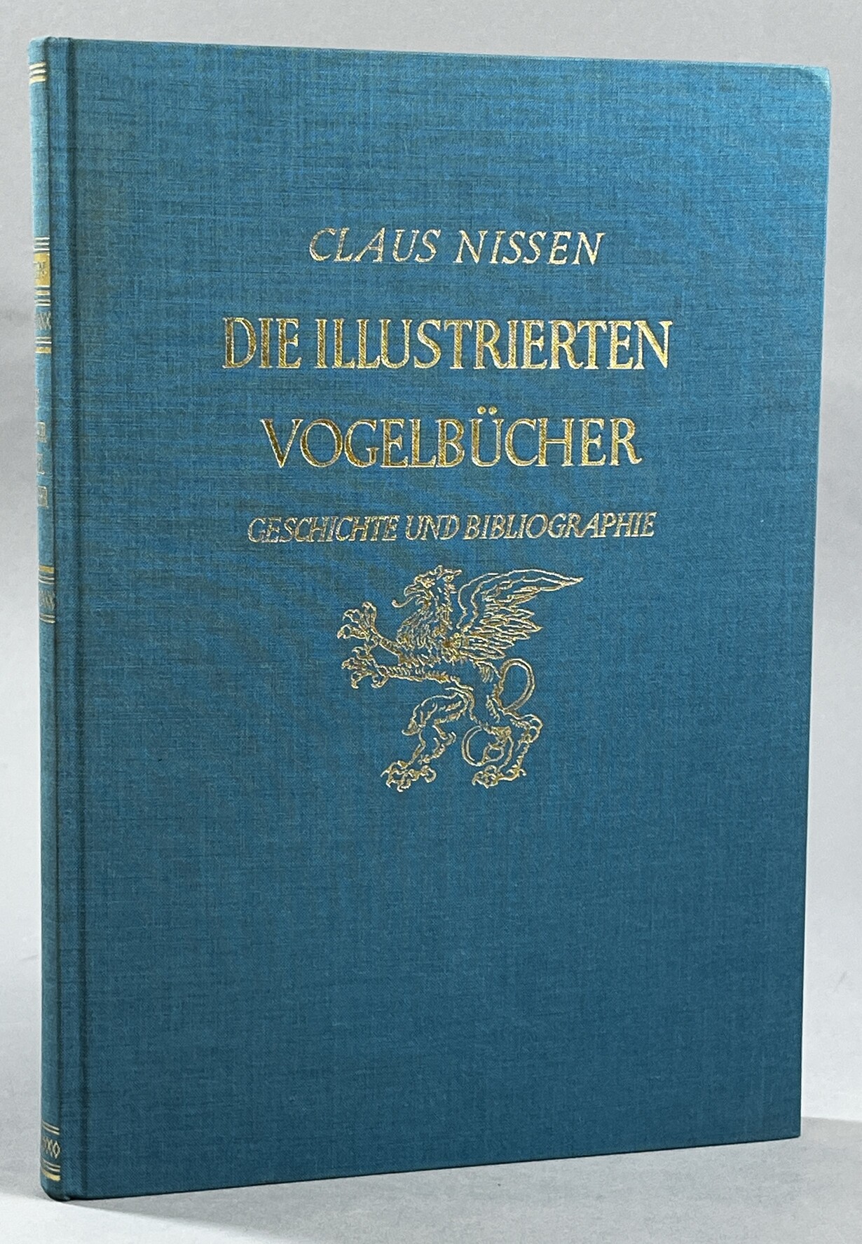 Die Illustrierten Vogelbücher. Ihre Geschichte und Bibliographie. Nachdruck der 1. Auflage von 1953.