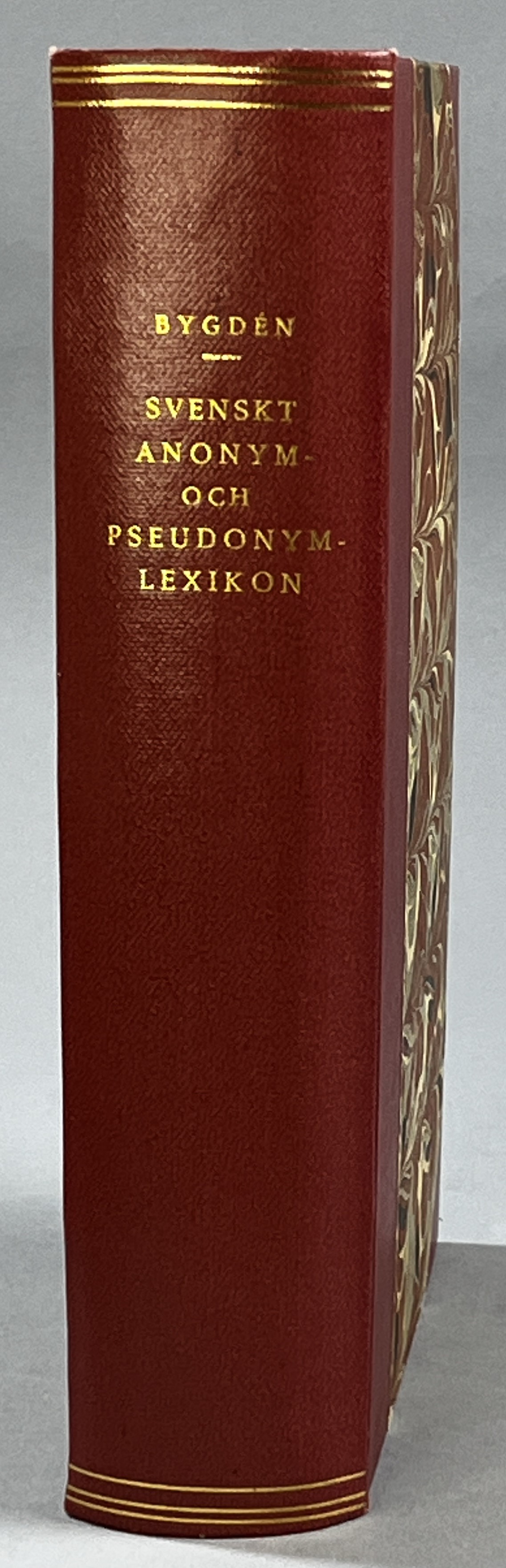 Svenskt anonym- och pseudonymlexikon. Bibliografisk förteckning öfver uppdagade anonymer och pseudonymer i den svenska litteraturen. I. A-L. [... II. M-Ö. Med supplement].