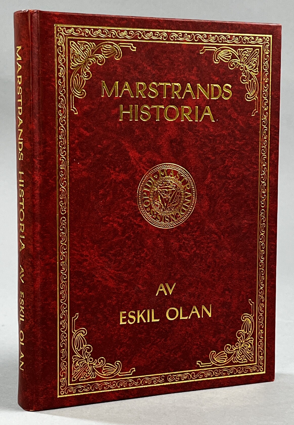 Marstrands historia, krigsminnen och badortslif. Med karta och 175 bilder. (Fjärdde upplagan). [Utg. av] Carl Zakariasson, Ed.
