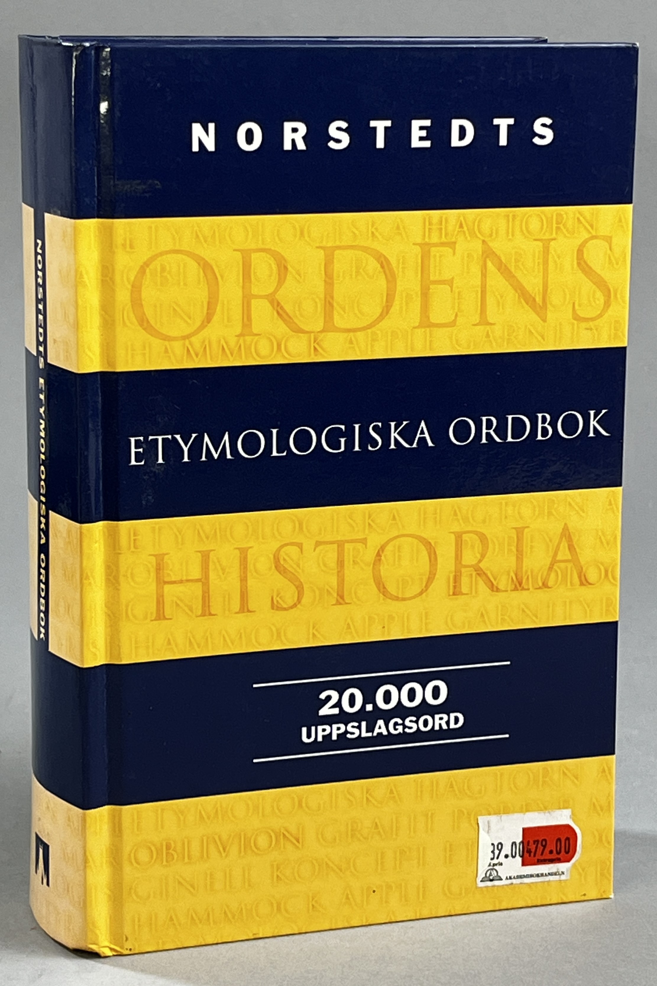 Norstedts etymologiska ordbok. [20.000 uppslagsord]. [Utg. av] Norstedts Akademiska Förlag.