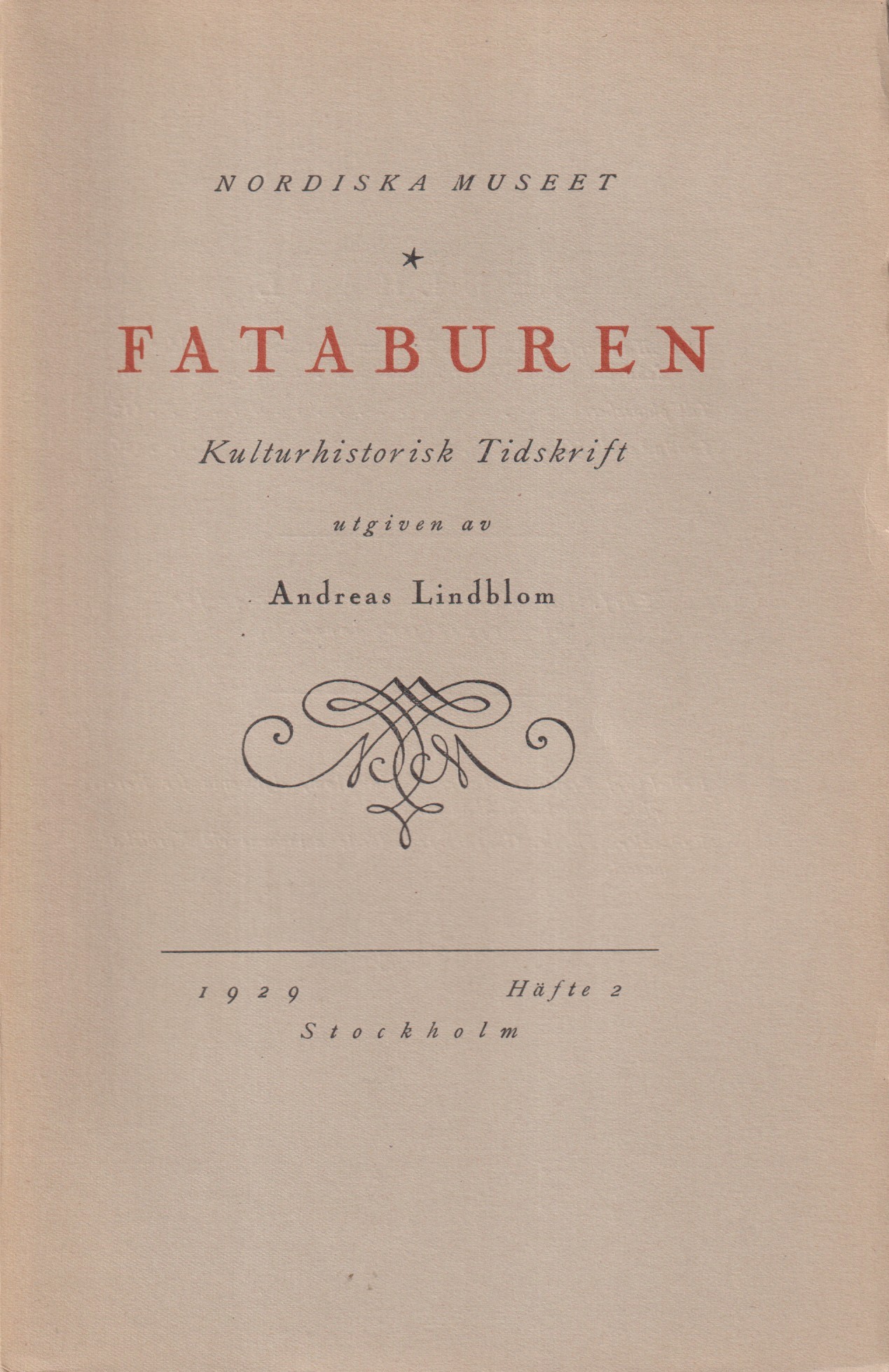 Fataburen. Kulturhistorisk tidskrift. 1929, häfte 2.