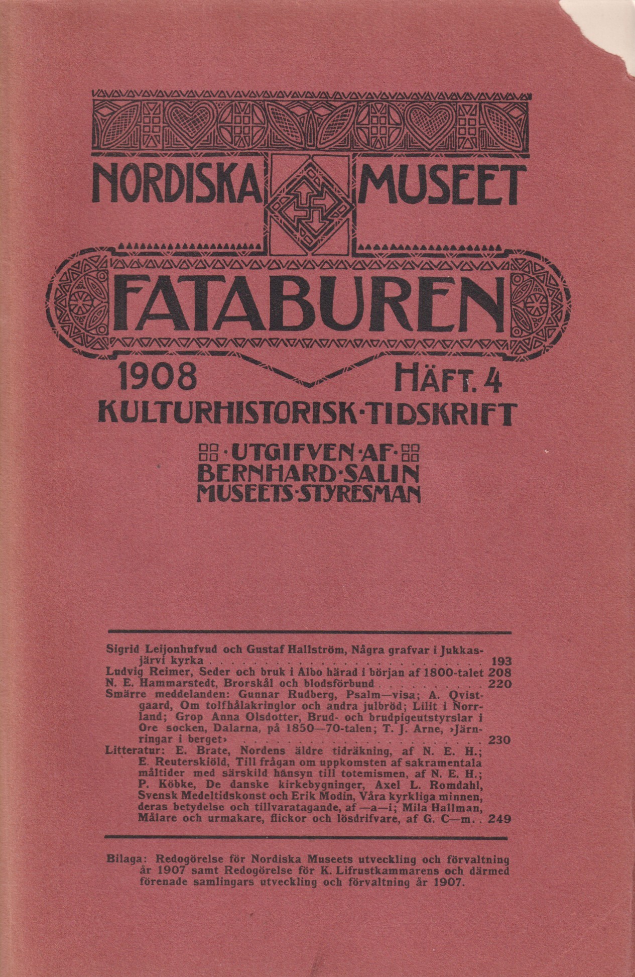 Fataburen. Kulturhistorisk tidskrift. 1908, häfte 4.