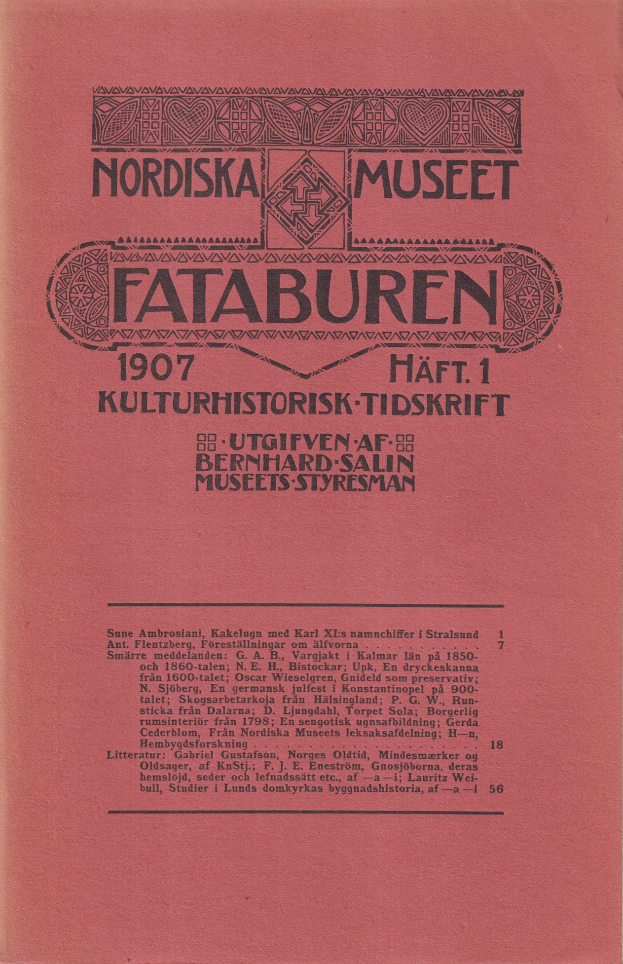 Fataburen. Kulturhistorisk tidskrift. 1907, häfte 1.