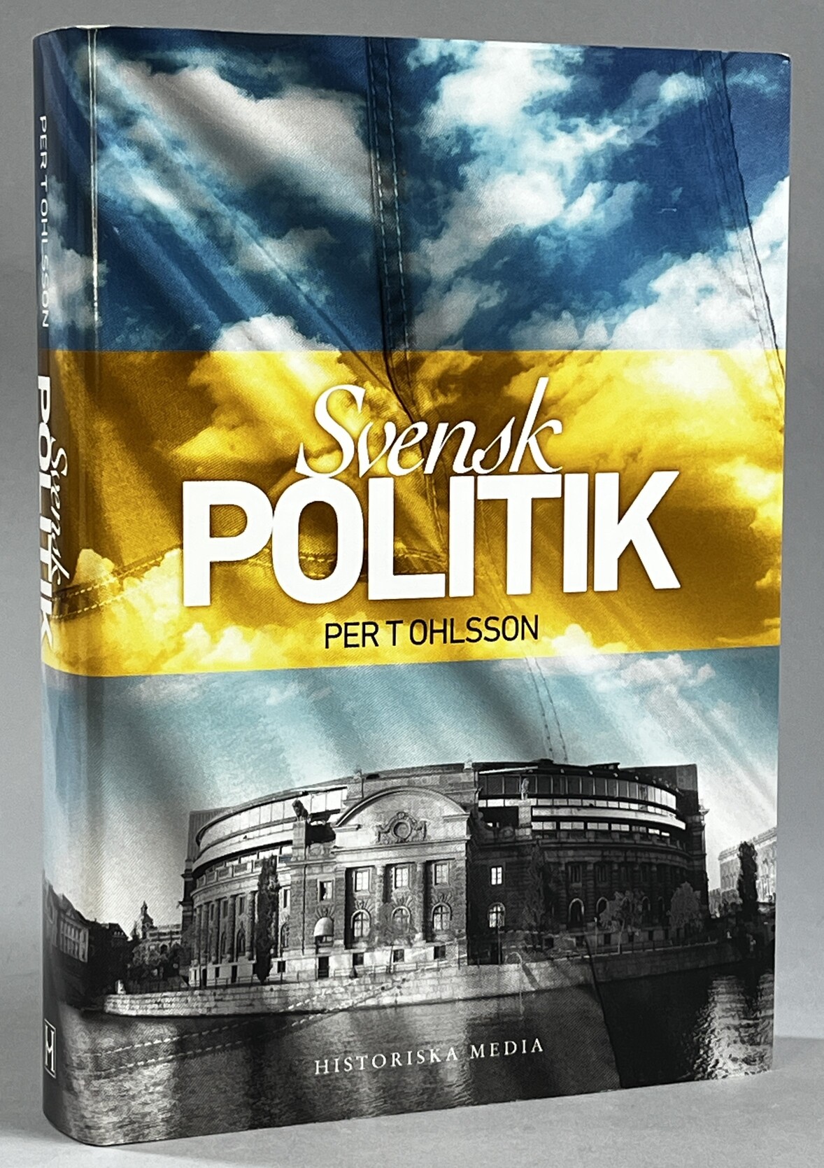 Svensk politik. [Utg. av] Historiska Media.